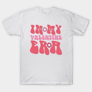 Retro Groovy In My Valentine Era Valentine Day Womens Girls T-Shirt